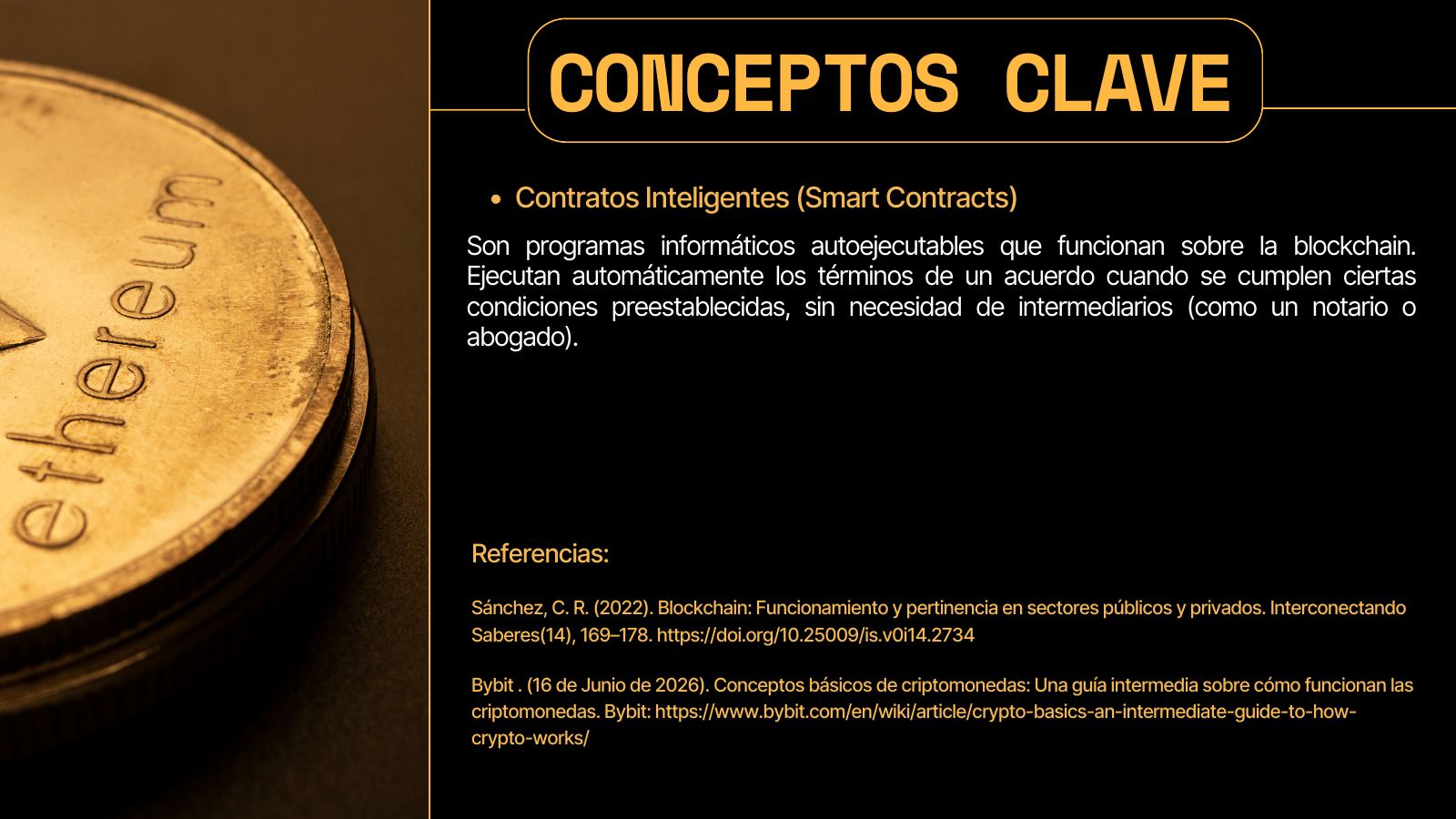 Diapositiva 6 de 14. Conceptos clave: contratos inteligentes.