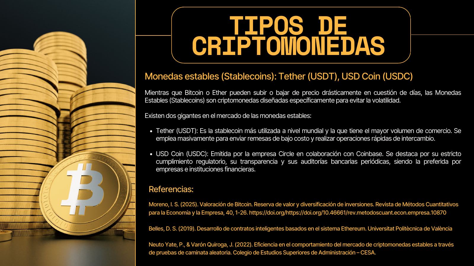 Diapositiva 8 de 14. Tipos de criptomonedas: monedas estables USDT y USDC.
