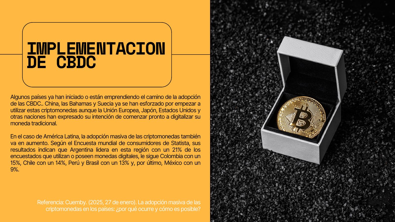 Diapositiva 12 de 14. Implementación de CBDC: países y adopción en América Latina.